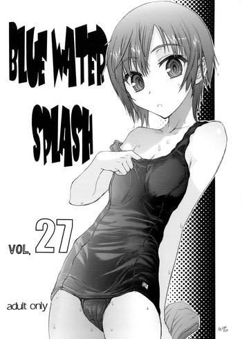 Hand Job Blue Water Splash!! Vol.27 Kaiteiban 69 Style