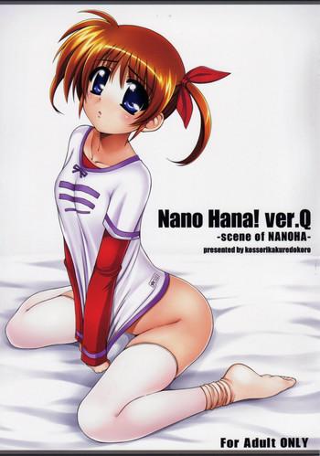 Porn Nano Hana! ver.Q- Mahou shoujo lyrical nanoha hentai Documentary