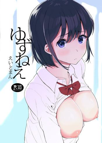 Big breasts Yuzu-nee- Original hentai Chubby