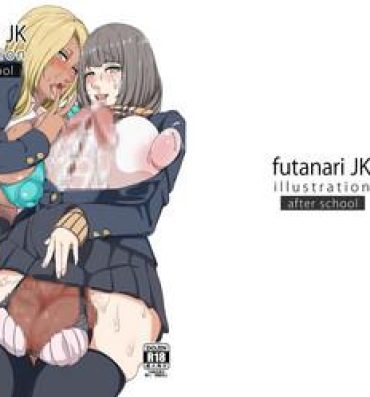 Ass Fucked futanariJK illustration after school- Original hentai Long
