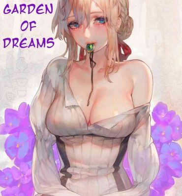 Hugetits Dreaming Garden- Violet evergarden hentai Passionate