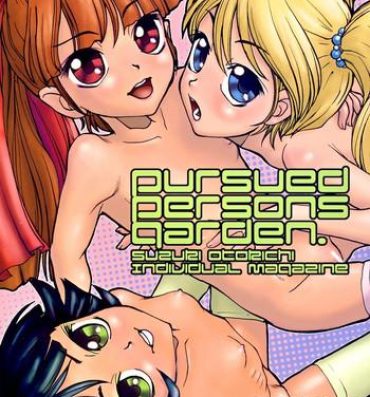 Hogtied Pursued Persons Garden- Powerpuff girls z hentai The powerpuff girls hentai Free Blow Job