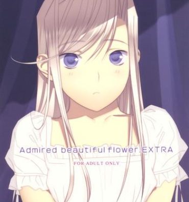 Hard Admired beautiful flower.EXTRA- Princess lover hentai Butt Plug