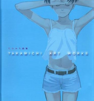 Woman Fucking Takamichi Art Works Amatuer