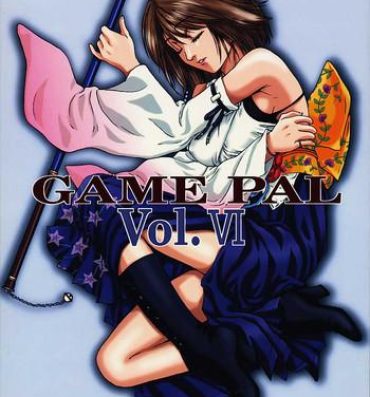 Fuck My Pussy Hard GAME PAL VI- Sakura taisen hentai Tokimeki memorial hentai Final fantasy x hentai Stepdaughter