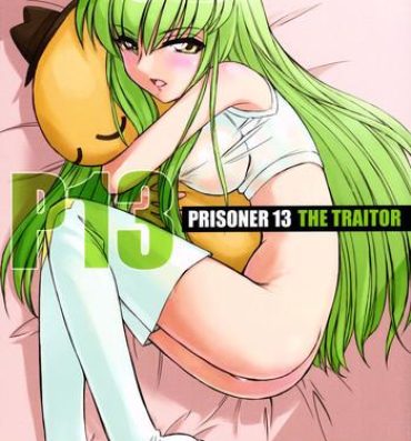 Hot Cunt PRISONER 13 THE TRAITOR- Code geass hentai Free Amature Porn