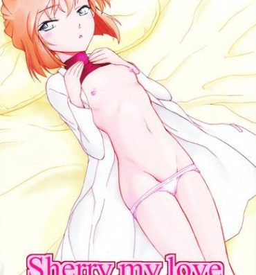Blow Job Porn Sherry my love- Detective conan hentai Twink